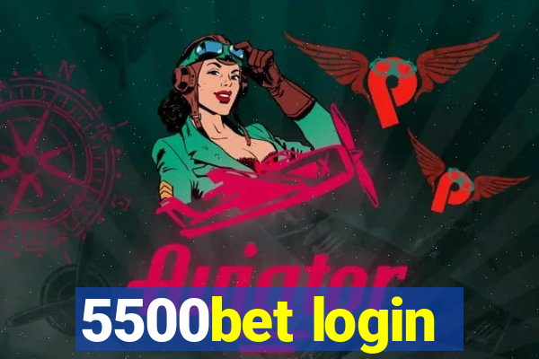 5500bet login